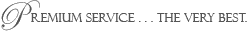 Premium properties...preeminent service. the very best